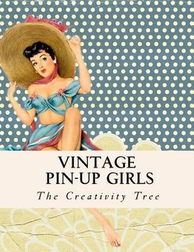 portada Vintage Pin-Up Girls: Adult Coloring Book (in English)