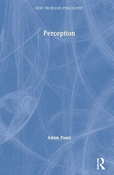 portada Perception (New Problems of Philosophy) (en Inglés)