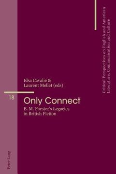 portada Only Connect: E. M. Forster's Legacies in British Fiction (en Inglés)