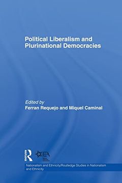 portada Political Liberalism and Plurinational Democracies (in English)