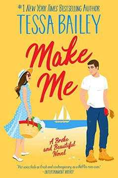 portada Make me: A Broke and Beautiful Novel (Broke and Beautiful, 3) (in English)