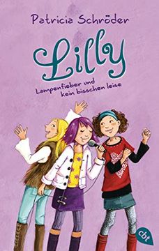 portada Lilly - Lampenfieber und Kein Bisschen Leise: Band 2 (in German)