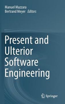 portada Present and Ulterior Software Engineering (en Inglés)