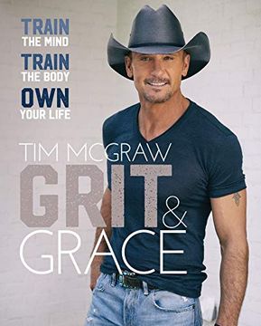 portada Grit & Grace: Train the Mind, Train the Body, own Your Life (en Inglés)