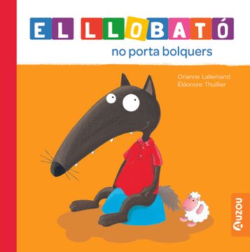 portada El Llobato no Porta Bolquers (en Catalá)