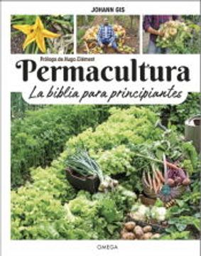 portada Permacultura: La Biblia Para Principiantes (in Spanish)