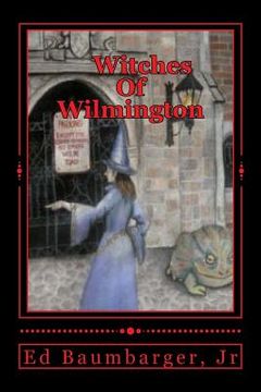 portada Witches Of Wilmington (en Inglés)