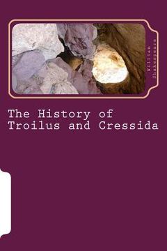 portada The History of Troilus and Cressida (en Inglés)