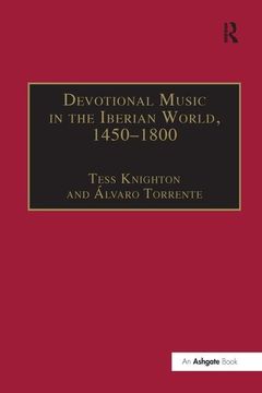 portada Devotional Music in the Iberian World, 1450–1800: The Villancico and Related Genres