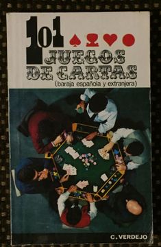 portada 101 Juegos de Cartas (Baraja Española y Extranjera)
