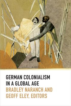 portada German Colonialism in a Global Age (en Inglés)