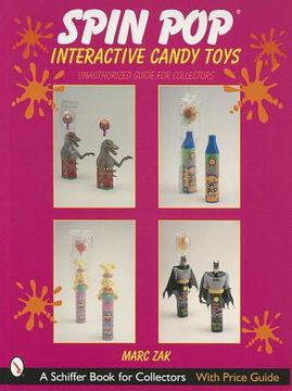 portada spin pop interactive candy toy (en Inglés)
