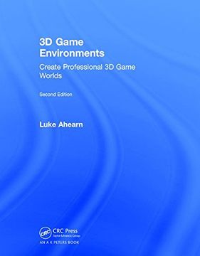 portada 3D Game Environments: Create Professional 3D Game Worlds (en Inglés)