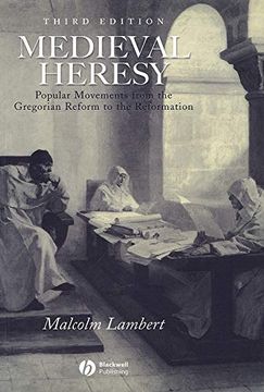 portada Medieval Heresy 3e: Popular Movements From the Gregorian Reform to the Reformation (en Inglés)