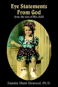 portada eye statements from god: from the eyes of his child (en Inglés)