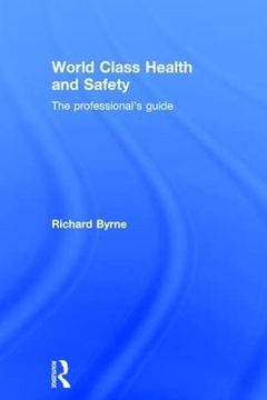 portada World Class Health and Safety: The Professional's Guide (in English)