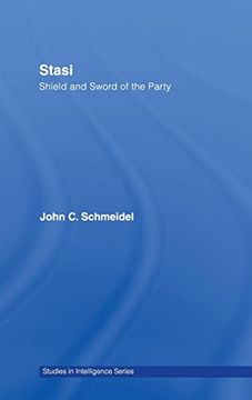 portada Stasi: Shield and Sword of the Party (Studies in Intelligence) (en Inglés)