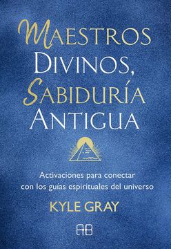 portada Maestros Divinos, Sabiduria Antigua (in Spanish)