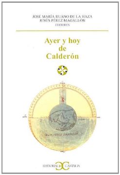 portada Ayer y hoy de Calderon (in Spanish)