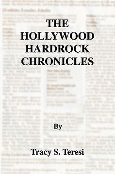 portada the hollywood hardrock chronicles (en Inglés)