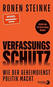 portada Verfassungsschutz: Wie der Geheimdienst Politik Macht | Enthält den Fall Hans-Georg Maaßen (en Alemán)