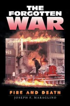 portada The Forgotten War: Fire and Death (in English)