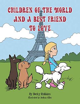 portada Children of the World and a Best Friend to Love (en Inglés)