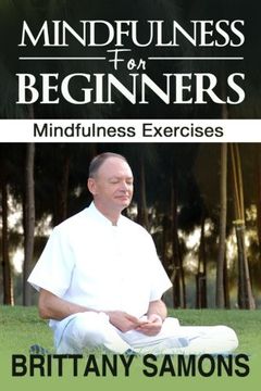 portada Mindfulness for Beginners: Mindfulness Exercises