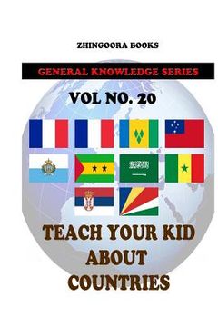 portada Teach Your Kids About Countries [Vol 20] (en Inglés)