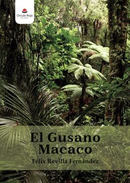 portada El Gusano Macaco (in Spanish)