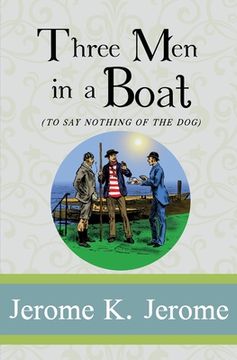 portada Three Men in a Boat: To Say Nothing of the Dog 