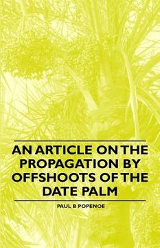 portada an article on the propagation by offshoots of the date palm (in English)