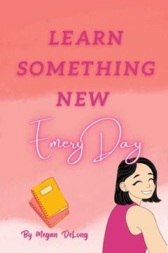 portada Learn Something New Emery Day (in English)