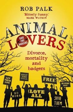 portada Animal Lovers: Divorce, Mortality and Badgers 