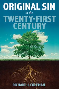 portada Original Sin in the Twenty-First Century (en Inglés)