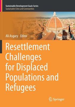 portada Resettlement Challenges for Displaced Populations and Refugees (en Inglés)
