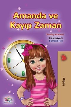 portada Amanda and the Lost Time (Turkish Book for Kids) (en Turco)