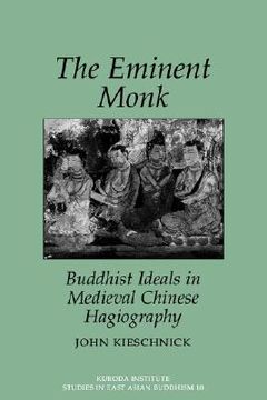 portada eminent monk: buddhist ideals in medieval chinese hagiography