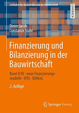 portada Finanzierung und Bilanzierung in der Bauwirtschaft: Basel Ii/Iii - Neue Finanzierungsmodelle - Ifrs - Bilmog (en Alemán)