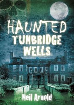 portada haunted tunbridge wells (en Inglés)