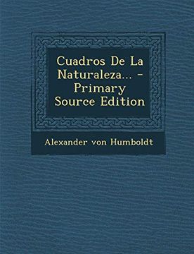 portada Cuadros de la Naturaleza.   - Primary Source Edition