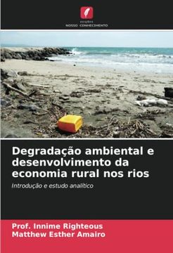 portada Degradação Ambiental e Desenvolvimento da Economia Rural nos Rios