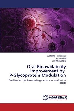 portada Oral Bioavailability Improvement by P-Glycoprotein Modulation