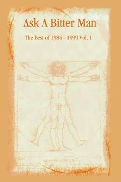 portada ask a bitter man: the best of 1984 - 1999 vol. 1 (en Inglés)
