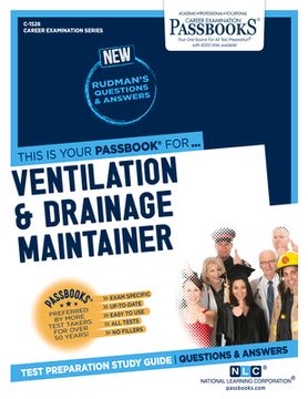 portada Ventilation and Drainage Maintainer (C-1528): Passbooks Study Guide Volume 1528 (in English)