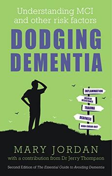 portada Dodging Dementia: Understanding mci and Other Risk Factors (en Inglés)