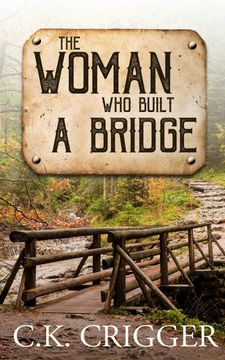 portada The Woman who Built a Bridge (en Inglés)