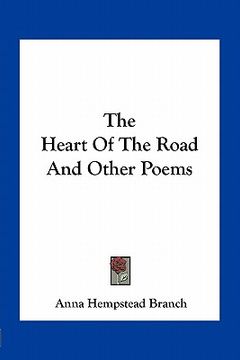 portada the heart of the road and other poems (in English)