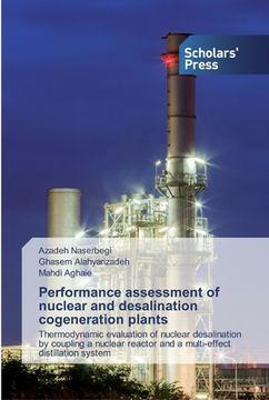 portada Performance assessment of nuclear and desalination cogeneration plants (en Inglés)