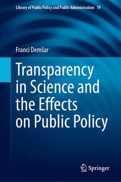 portada Transparency in Science and the Effects on Public Policy (en Inglés)